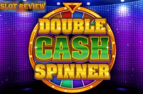 Double Cash Spinner